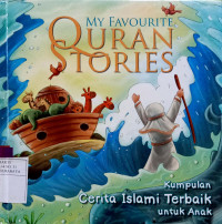 Image of My favorite quran stories : kumpulan cerita islami terbaik untuk anak