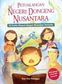 Image of Petualangan ke negeri dongeng nusantara