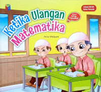 Image of Ketika ulangan matematika : belajar sifat tawakal