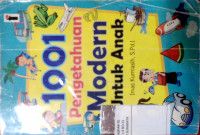 Image of Seribu seratus pengetahuan modern untuk anak