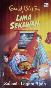 Image of Lima Sekawan : rahasia logam ajaib