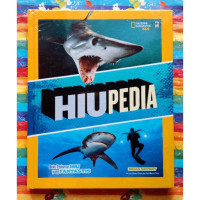 Image of Hiu Pedia : Buku Pedoman Hiu Yang Fantastis